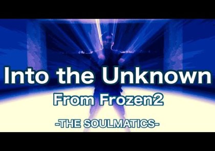 Into the Unknown From Frozen2-KAI From The Soulmatics featuring Naoki Kamiya and Dancers-