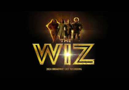 THE WIZ Cast - Ease On Down The Road (THE WIZ - 2024 Broadway Cast Recording) [Official Audio]